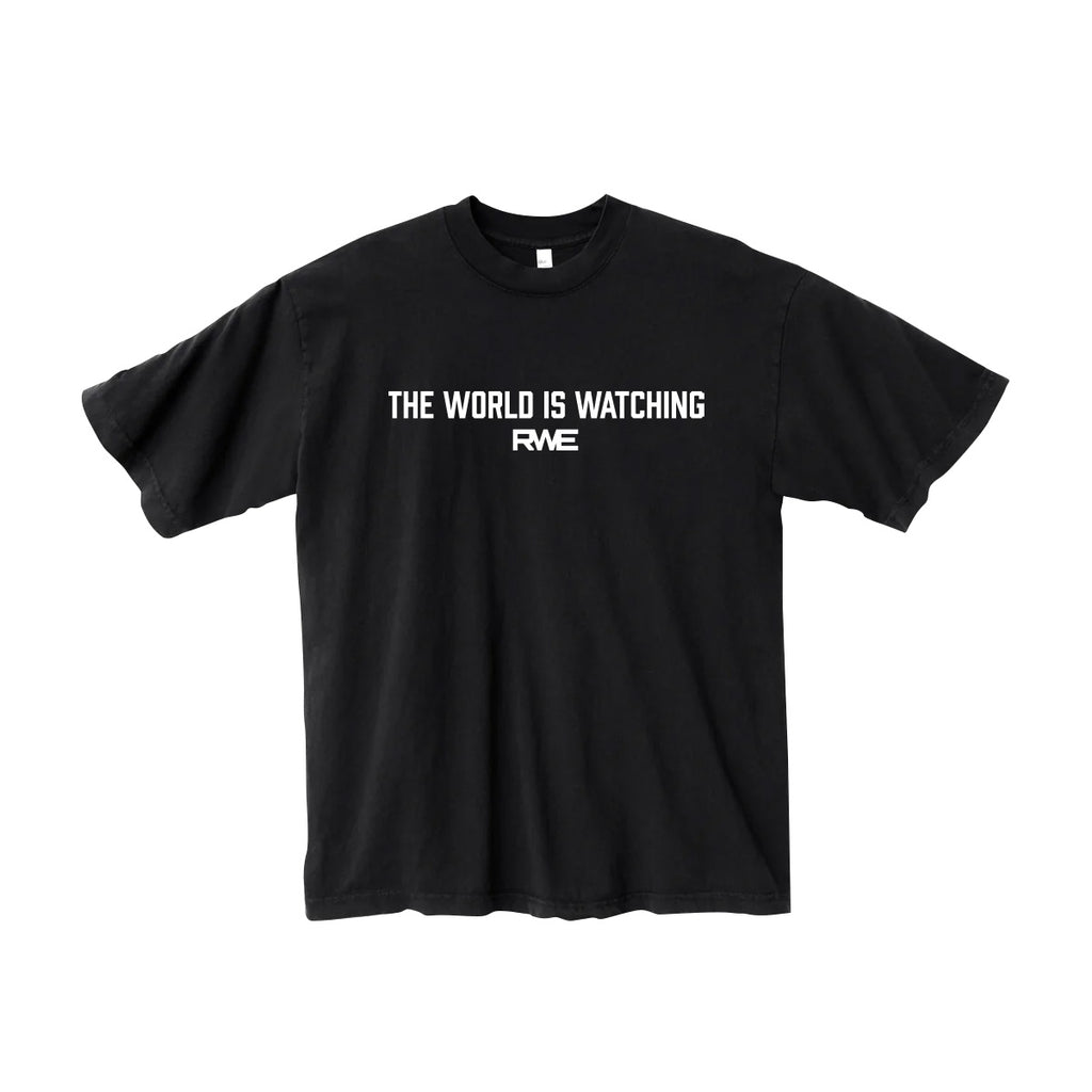 "The World is Watching" T-Shirt